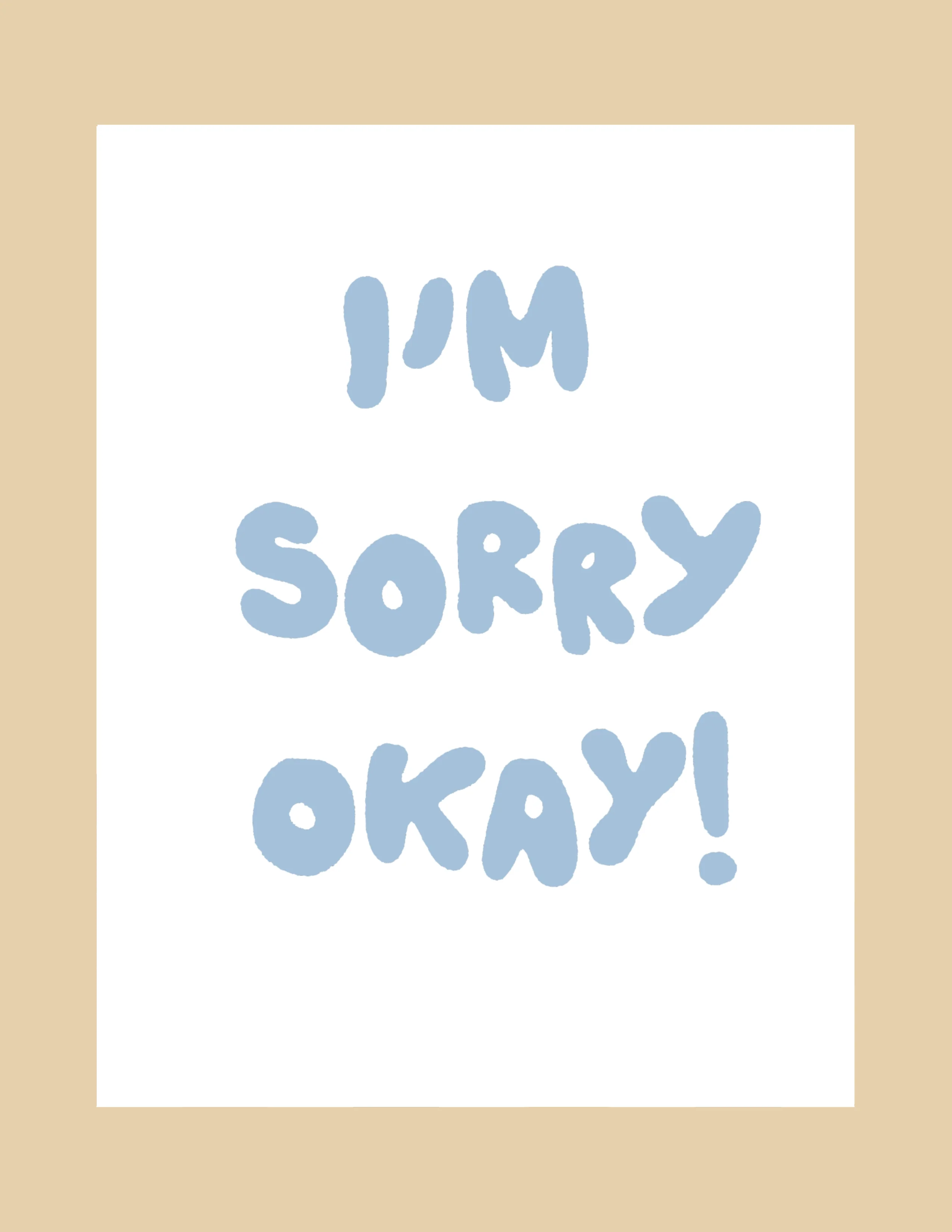 Greeting Card - I'm Sorry Okay! - Image 2